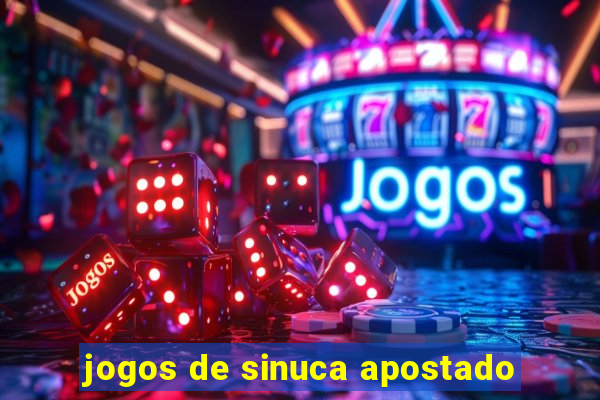 jogos de sinuca apostado